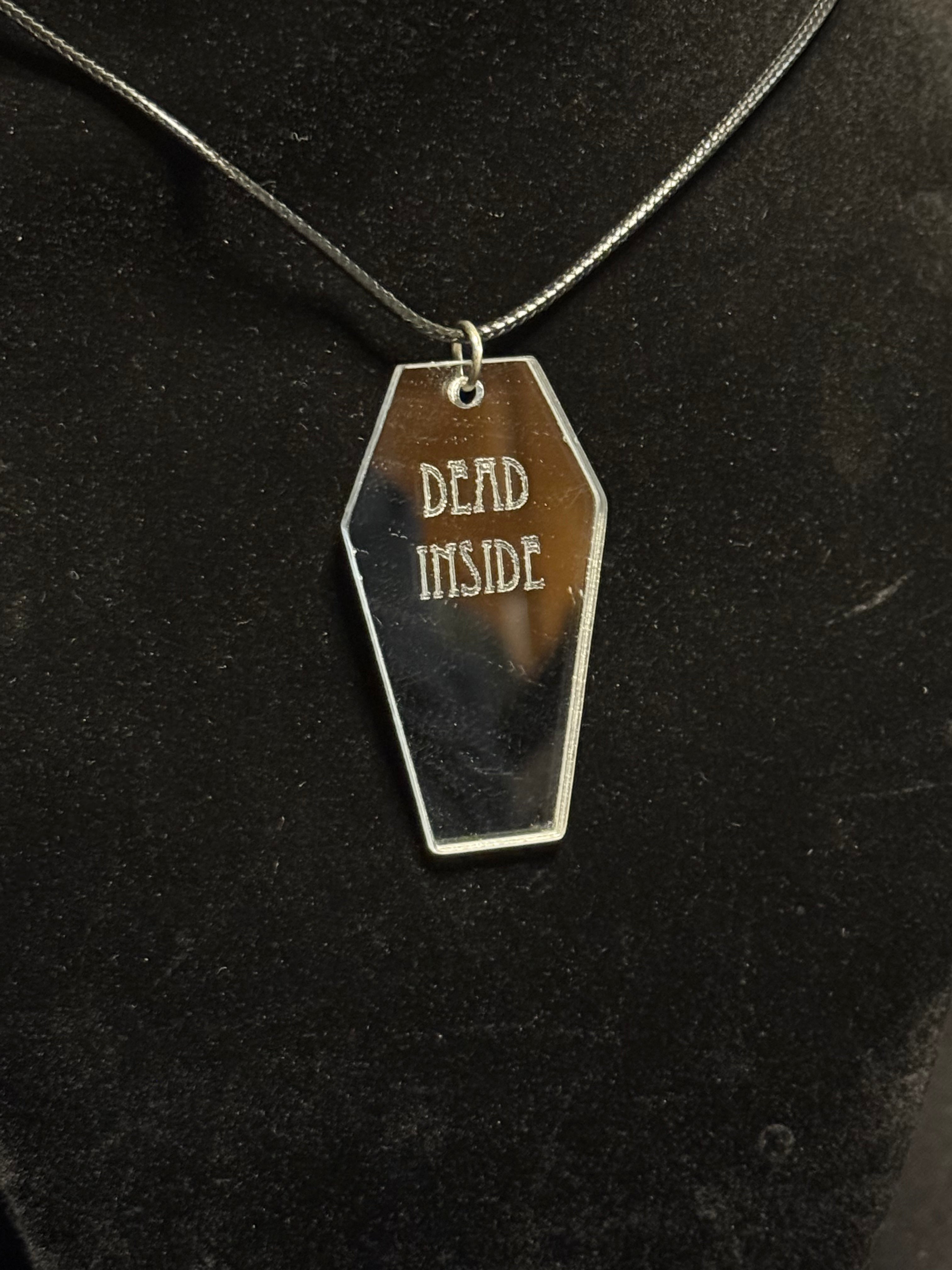 Dead inside necklace